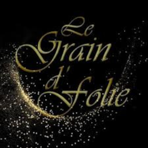 CABARET LE GRAIN D'FOLIE